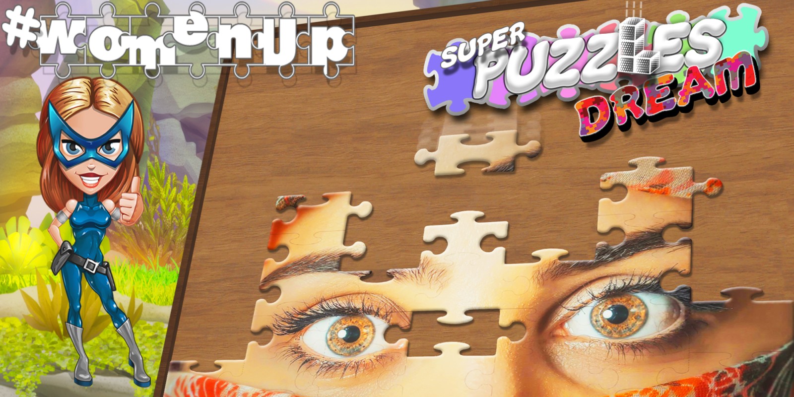 #womenUp, Super Puzzles Dream