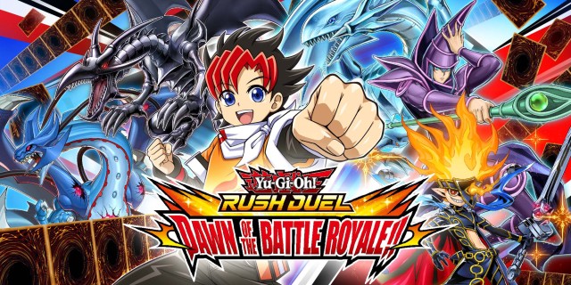Image de Yu-Gi-Oh! RUSH DUEL: Dawn of the Battle Royale!!