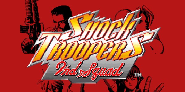 SHOCK TROOPERS ２ND SQUAD™