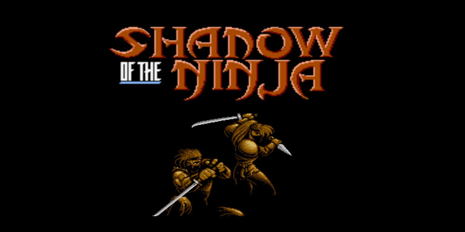 Shadow of the Ninja™