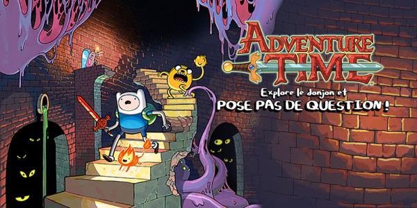 Adventure Time™ : Explore le donjon et POSE PAS DE QUESTION !