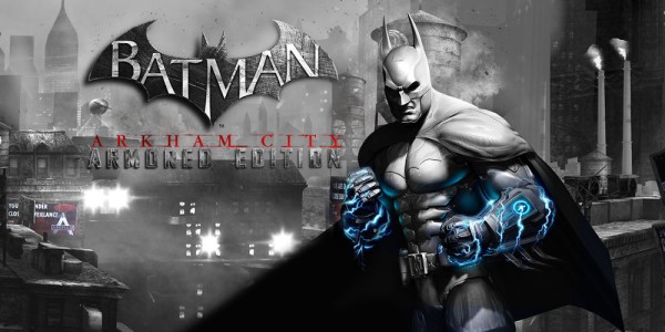 Batman™: Arkham City - Armored Edition
