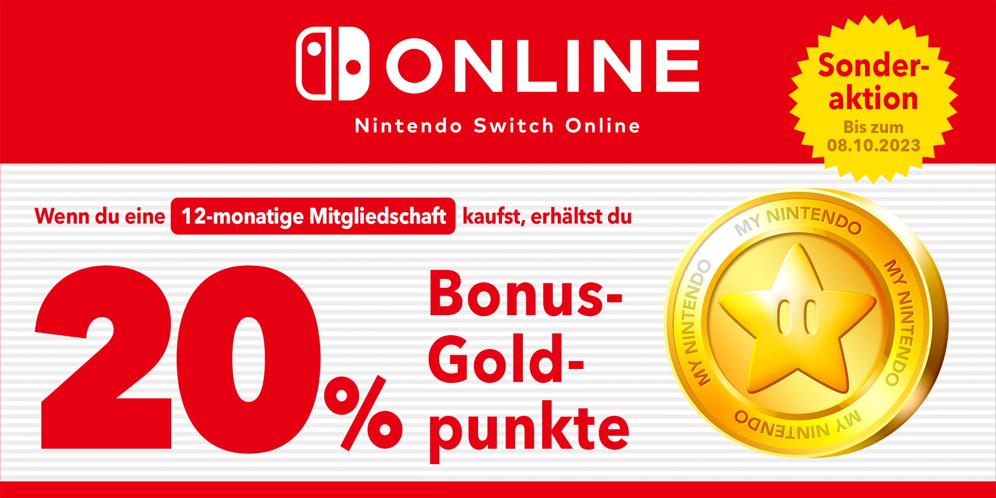 Sonderaktion: Du kannst bis zu 14 € in Goldpunkten mit einer 12-monatigen Mitgliedschaft bei Nintendo Switch Online erhalten!