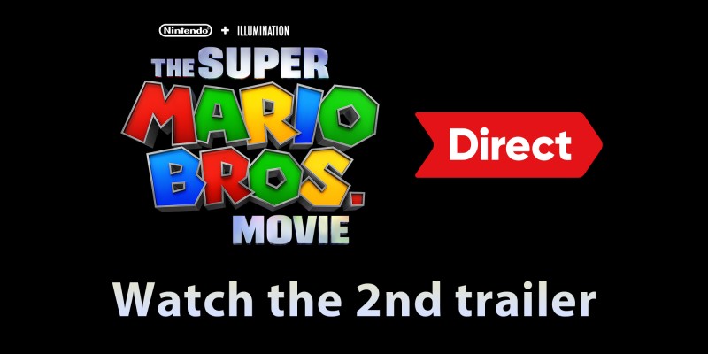 The Super Mario Bros. Movie – 29/11/2022 (2nd trailer)