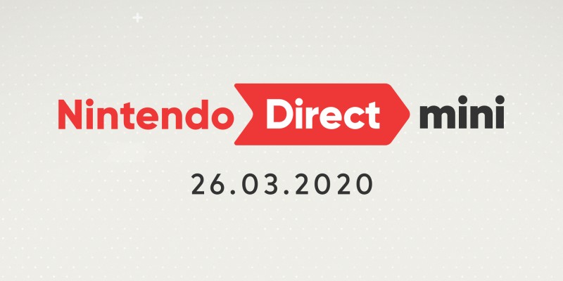 Nintendo Direct Mini – 26. März 2020