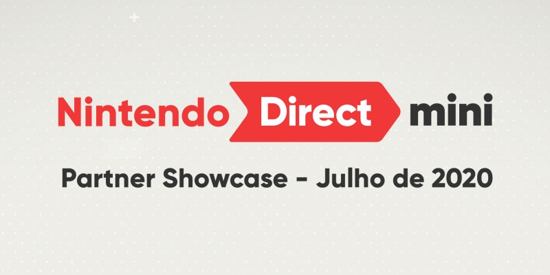 Nintendo Direct Mini: Partner Showcase - Julho de 2020