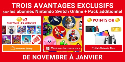 Les abonnés Nintendo Switch Online + Pack additionnel vont pouvoir profiter de trois avantages exclusifs pour une durée limitée
