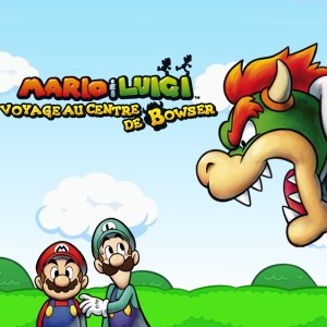 Mario & Luigi: Voyage au centre de Bowser