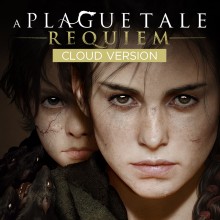A Plague Tale: Requiem - Cloud Version