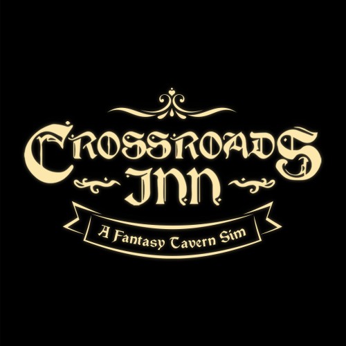 Crossroads Inn: A Fantasy Tavern Sim