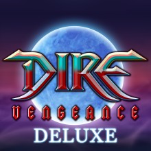 Dire Vengeance Deluxe