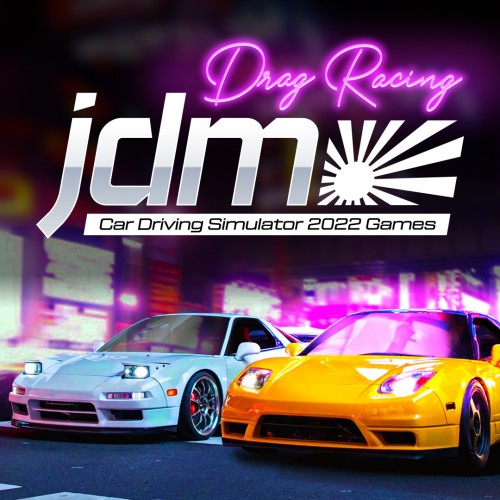 JDM Drag Racing Car Driving Simulator 2022 Games switch box art
