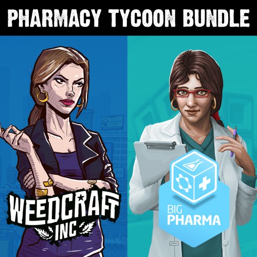 Pharmacy Tycoon Bundle: Weedcraft Inc & Big Pharma
