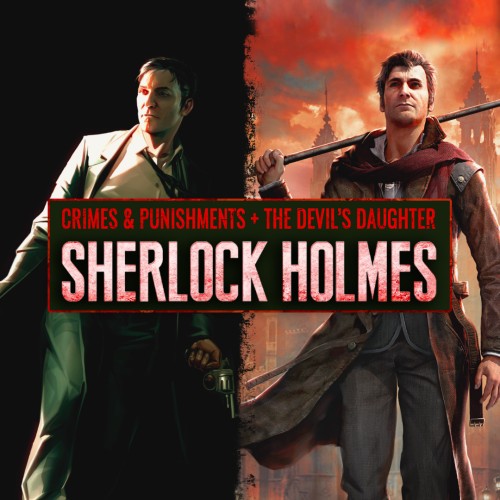 Sherlock Holmes: Crimes and Punishments + Sherlock Holmes: The Devil's Daughter switch box art