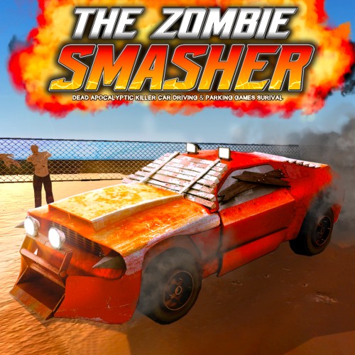 The Zombie Smasher - Dead Apocalyptic Killer Car Driving & Parking Games Survival switch box art