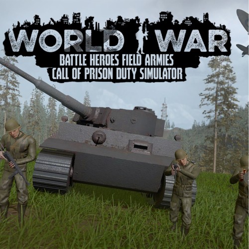 World War Battle Heroes Field Armies Call of Prison Duty Simulator switch box art