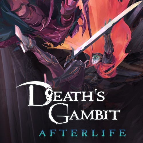Death's Gambit: Afterlife - Ashes of Vados