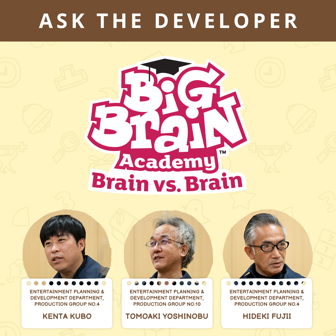 Ask the Developer Vol. 3, Big Brain Academy: Brain vs. Brain
