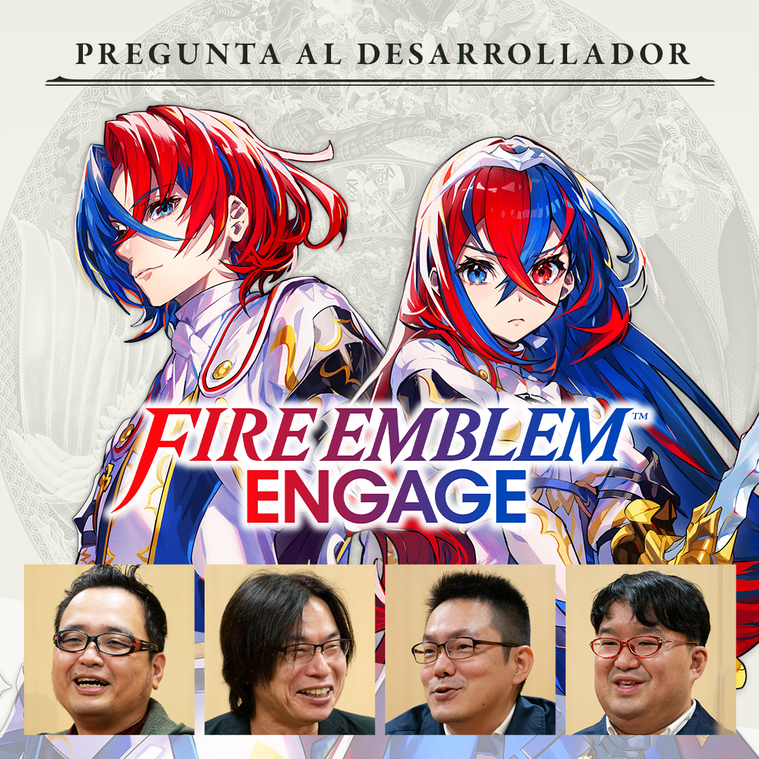 Pregunta al desarrollador, volumen 8. Fire Emblem Engage – Capítulo 1