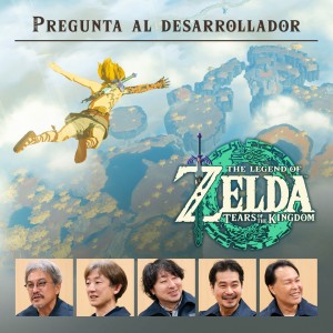 Pregunta al desarrollador, volumen 9. The Legend of Zelda: Tears of the Kingdom – Capítulo 4