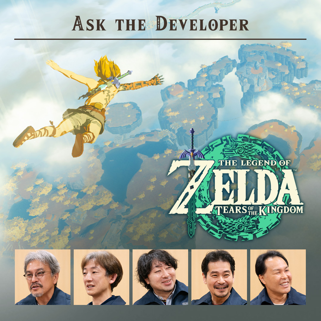 Ask the Developer Vol. 9, The Legend of Zelda: Tears of the Kingdom – Chapter 4