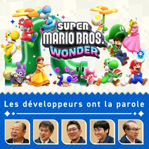 Les développeurs ont la parole, Vol. 11 : Super Mario Bros. Wonder – Chapitre 4