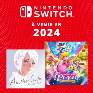 Voici ce que l'année 2024 vous réserve sur Nintendo Switch !