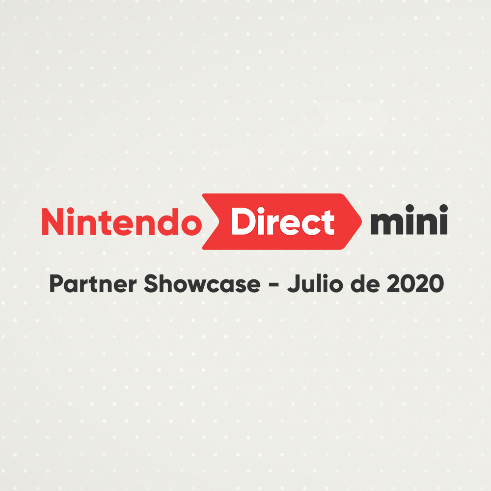 ¡El primer Nintendo Direct Mini: Partner Showcase incluye novedades sobre próximos títulos de nuestros socios desarrolladores y distribuidores!
