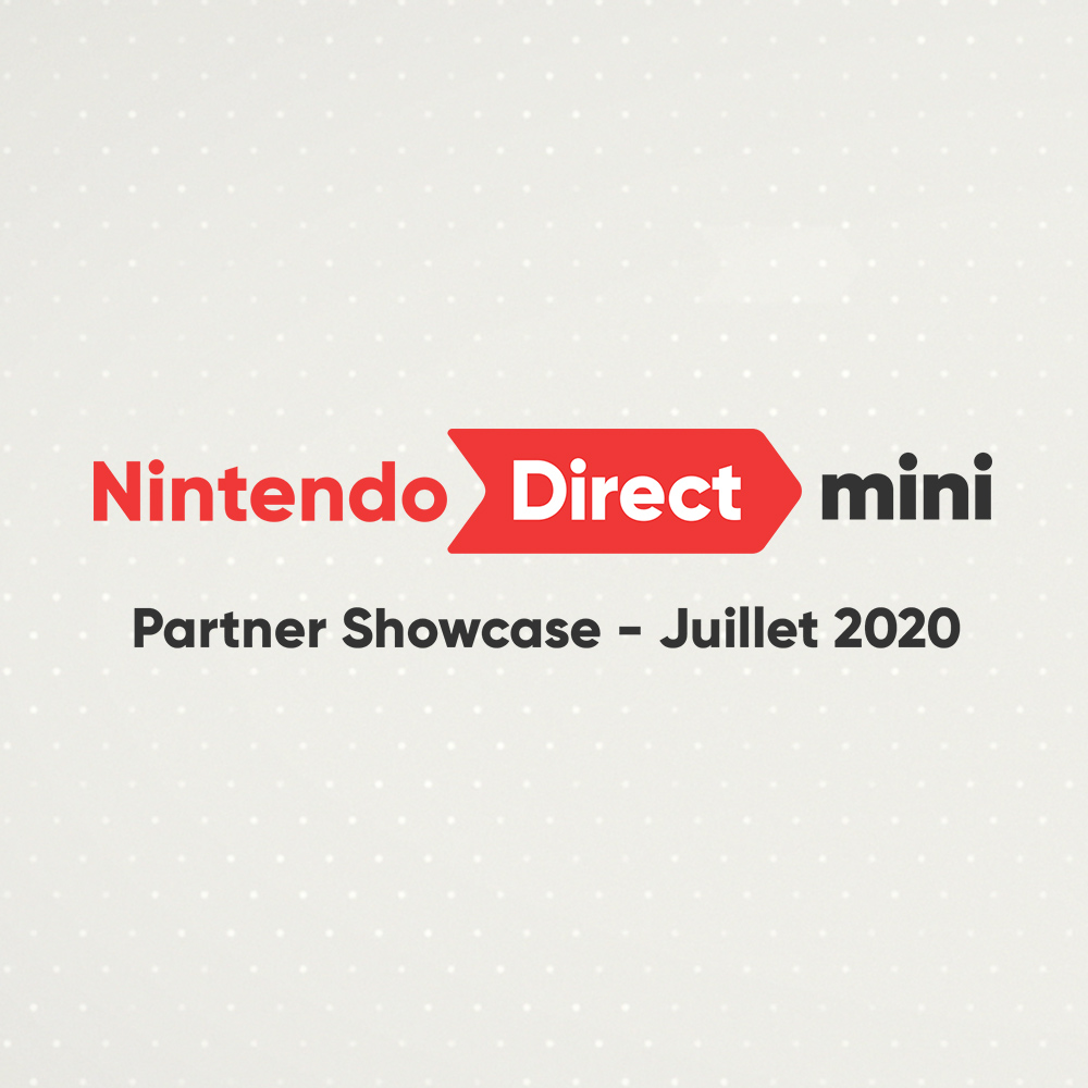 Ce premier Nintendo Direct Mini: Partner Showcase dévoile de nouvelles informations au sujet d'une sélection de titres de nos partenaires