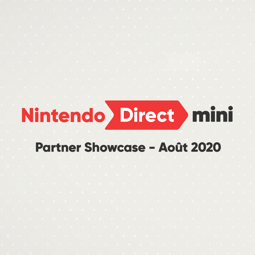 Tenez-vous au courant des dernières nouvelles concernant les titres de nos partenaires avec ce nouveau Nintendo Direct Mini: Partner Showcase !