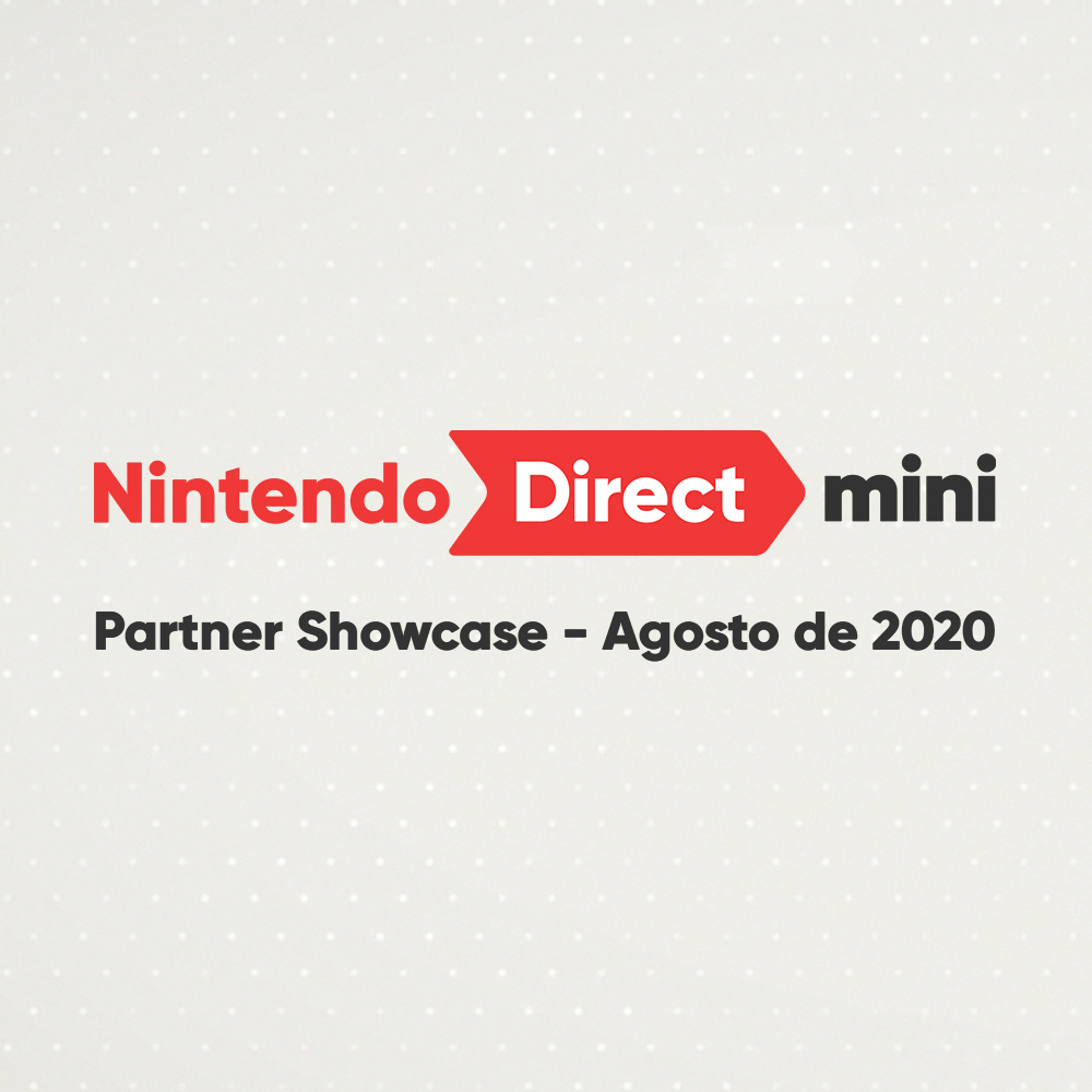 Segunda Nintendo Direct Mini: Partner Showcase traz ainda mais novidades sobre jogos desenvolvidos por parceiros da Nintendo!