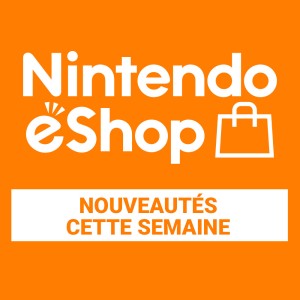 Nouveautés du Nintendo eShop – 08/02/2024